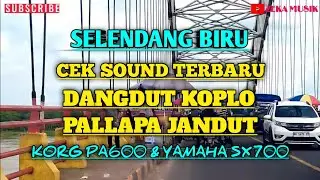 SELENDANG BIRU CEK SOUND TERBARU SET KORG PA600