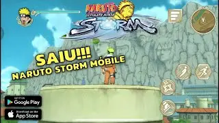 SAIUU!!! NARUTO ULTIMATE NINJA STORM PARA ANDROID E IOS 🔥🔥🔥😱