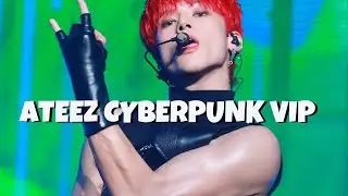 에이티즈 ATEEZ CYBERPUNK (사이버펑크)| THE FELLOWSHIP : BREAK THE WALL (ATINY FANCAM)