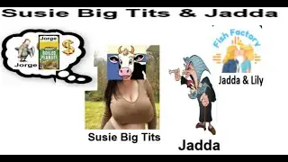 Susie Big Tits & Jadda