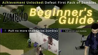 Project Zomboid Beginner's Guide