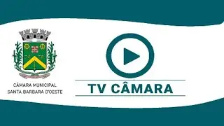 15ª Reunião Ordinária de 2022  - Câmara Municipal de Santa Bárbara d'Oeste