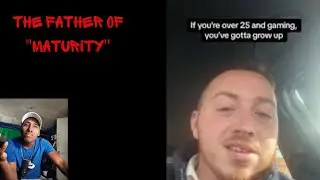 "iF YoU'Re ovEr 25 AnD GAmInG yoU'vE GoTta gRoW uP" According to Tik Toker (tik tok upload)