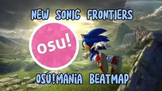 Sonic Frontiers - Vandalize | osu!maina Beatmap (Link in description)