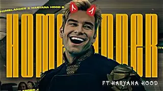 HOMELANDER ~ HARYANA HOOD EDIT || HOMELANDER WHATSAPP STATUS || THE BOYS EDIT STATUS