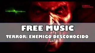 Música de Terror  Sin Copyright  