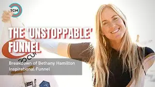 The Unstoppable Funnel of Bethany Hamilton - The Copy Map