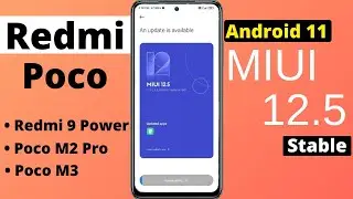 MIUI 12.5 & Android 11 | redmi 9 power | poco m3 | poco m2 pro | miui 12.5 features | Android 11 ||