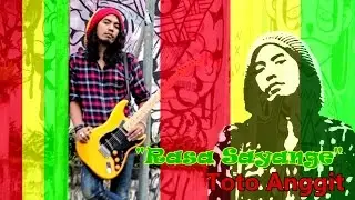 Rasa Sayange - Toto Anggit