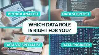 BI Analyst vs Data Viz Specialist vs Data Engineer vs Data Scientist | Which Role is Right for You?