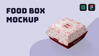 Food Box Packaging Mockup Design || Figma Photopea Tutorial