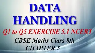 Data Handling - Maths Class 8th - Ex 5.1 - Q1 to Q5 - Chapter 5 - NCERT - CBSE