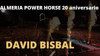 David Bisbal 20 aniversario Power Horse de Almería.