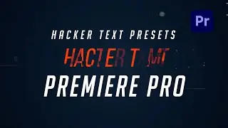 Free Hacking Text Presets or Templates for Adobe Premiere Pro