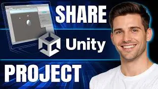 How to Share Unity Project With Someone (2026)