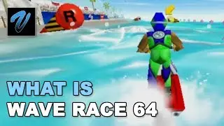 What is Wave Race 64? A Guide to Games!
