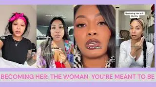 Becoming Her: The Woman You're Meant To Be