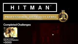 HITMAN Professional Mode Challenges - Paris - Watch Your Step, Safe Room Explosion