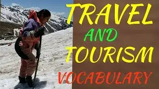 Tourism|Travel And Tourism Vocabulary  | Vocabulary For Tourism| 2019