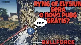 ROE - Ring of Elysium Sera o novo PUBG,de GRAÇA !!!!