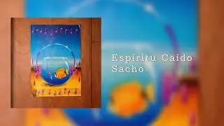 Sacho - Espíritu Caído (Official Audio)