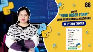 Create a Mini Food Order App with Python Tkinter using 
