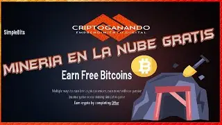 🔥 Como GANAR CRIPTOMONEDAS GRATIS 2021 | MINERÍA EN LA NUBE 2021 | SIMPLEBITS 2021