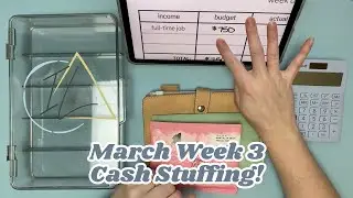 March Week 3 Cash Envelope Stuffing || Full-Time Income Cash Stuffing