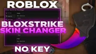 BEST BloxStrike Skin Changer Script - NO KEY (Pastebin 2026)