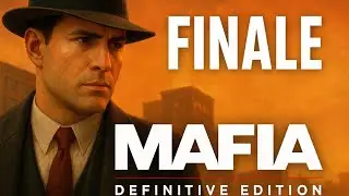 The End of Tommy’s Journey | Mafia Definitive Edition Finale | No Commentary |Part 4 | pruth zone 
