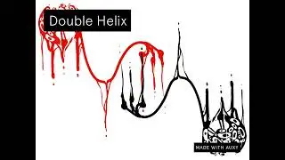 Double Helix (Original Music)