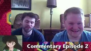 Episode 2 Commentary ft. JB3
