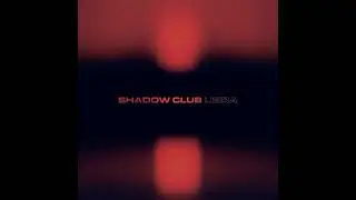 Shadow Club - Libra 3 - ECHOLP003