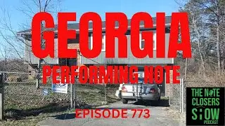 Georgia Performing Note With Equity Case Study #noteinvesting #realestateinvesting