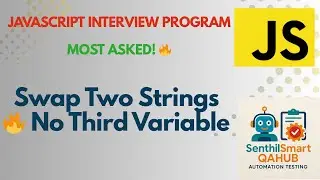 Swapping Two Strings in JavaScript Without Using Third Variable | JavaScript Interview Question