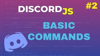 Code Your Own Discord Bot - Basic Command Handler | Episode 2 | 2021