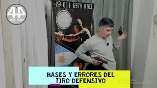 BASES DE TIRO DEFENSIVO Y PRINCIPALES ERRORES