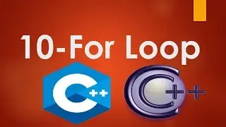 10-For Loop in C++