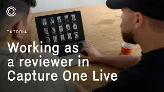 Capture One Pro Tutorials | Working as a reviewer in Capture One Live