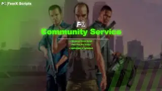 [FREE] FiveM Community Service Script