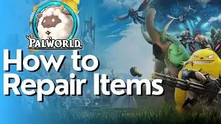 How to Repair Items In Palworld