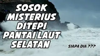 Sosok Misterius Tiba-tiba Datang & Berjalan Ditepi Pantai Sepanjang Pantai Laut Selatan