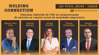 Holding Connection Ep. 07 - Cobrança indevida do ITBI