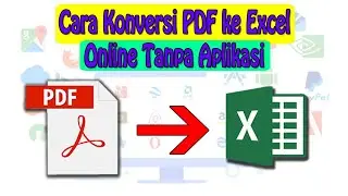 Cara Konversi PDF ke Excel Online Tanpa Aplikasi