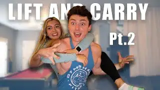 Lift and Carry Challenge *Couples Edition* - Part 2