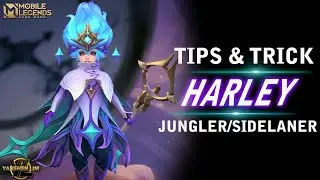 NEWEST HARLEY Tips & Tricks - Mobile Legend Indonesia