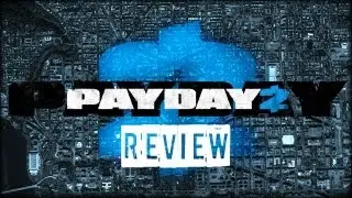 Payday 2 - Video Game Review