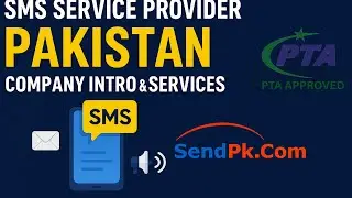 SendPk.Com | Leading SMS - Whatsapp Service Provider in Pakistan – Company Intro & Features