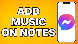 How To Add Music on Messenger Notes (2024) | How To Put Sounds on Messenger Notes