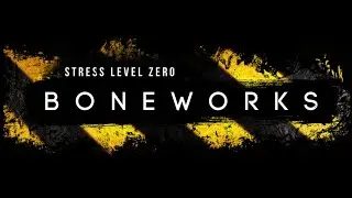 BONEWORKS GAMING.mp4